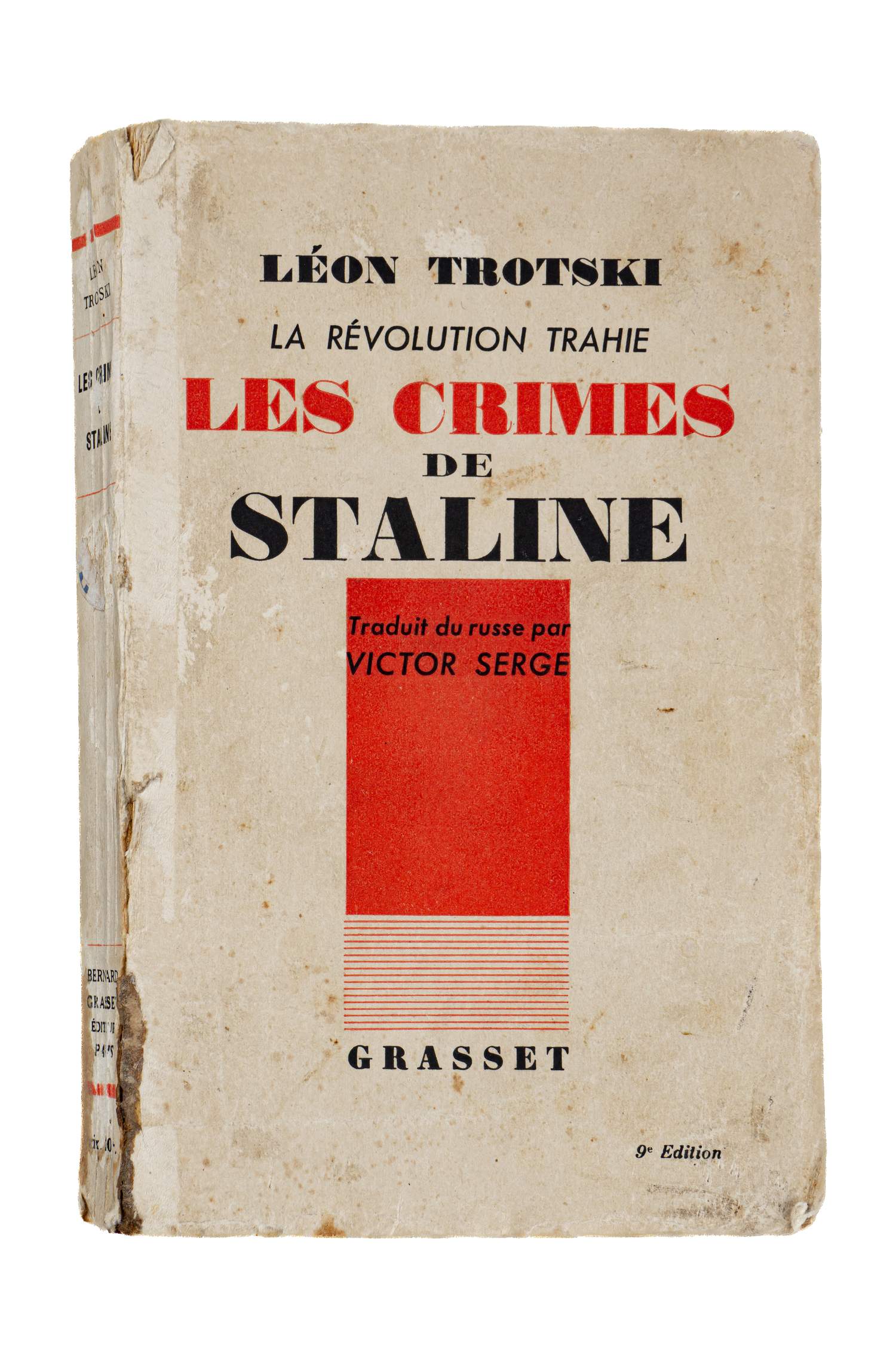 Троцкий Л. Преступления Сталина (Trotski, L. La revolution trahie: les crimes de Staline) (Париж, 1937).
