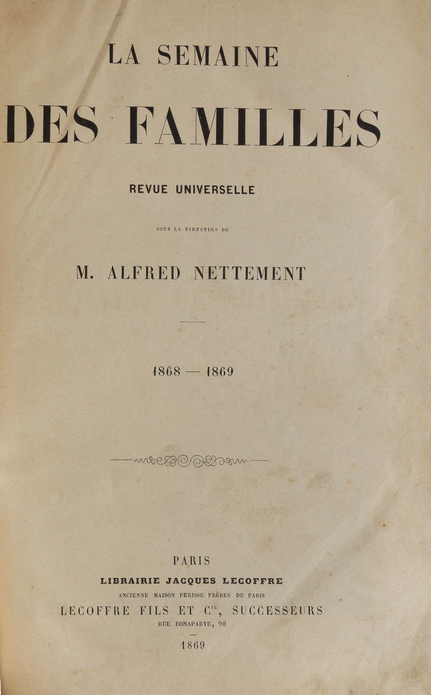 Подшивка журнала «La semaine des familles».  1868-1869. №1-52.